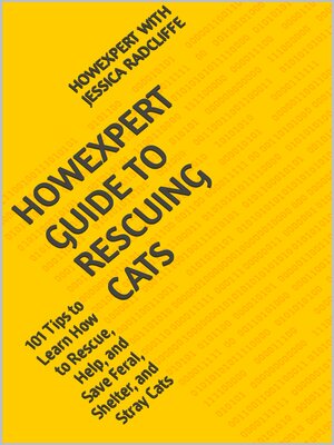 cover image of HowExpert Guide to Rescuing Cats